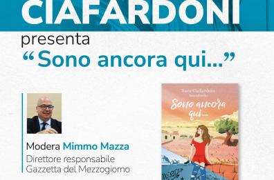 A Molfetta la presentazione di «Sono ancora qui» l’ultimo romanzo di Sara Ciafardoni