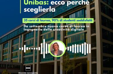 Basilicata in podcast: Unibas, ecco perché sceglierla Basilicata in podcast: Unibas, ecco perché sceglierla