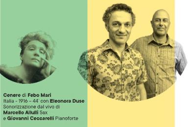 Taranto suona «Cenere» nel mito di Eleonora Duse: Allulli e Ceccarelli sonorizzano il film muto
