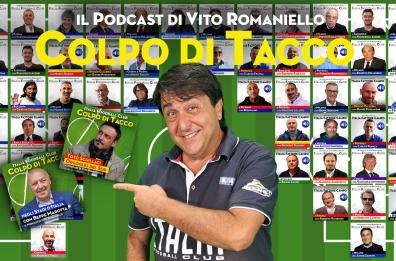 Quanti campioni con «Colpo di Tacco»: arriva la seconda stagione del podcast. Ecco mister Ventura