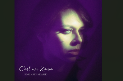 «C'est moi Zazie», in arrivo il nuovo singolo della cantante e attrice barese Rose Mary Nicassio