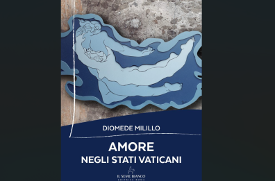 «Amore negli Stati Vaticani», fuori il nuovo romanzo di Diomede Milillo