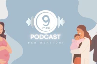 «9 mesi, il podcast per i genitori» e i benefici del marsupio ergonomico