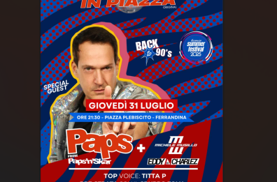Ferrandina ospita la prima tappa del Lucania Summer Festival 2025 con Paps, idolo degli anni '90