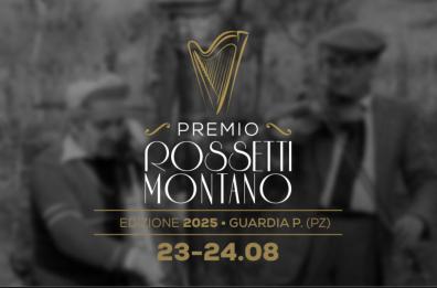 Tra radici e futuro il Premio Rossetti-Montano illumina Guardia Perticara il 23 e 24 agosto