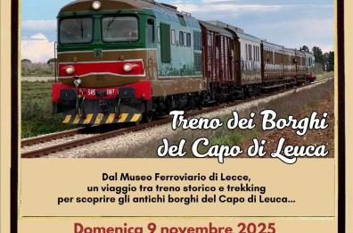 Sold out per il treno dei Borghi del Capo di Leuca: un viaggio sul Treno Storico Salento Express VIDEO