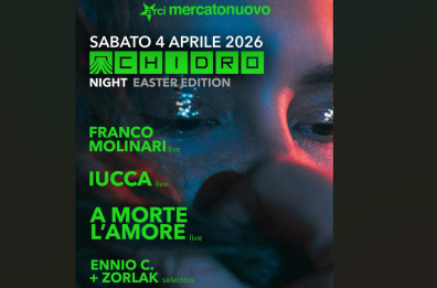 A Taranto la Pasqua &egrave; a suon di musica con la Chidro Night al Mercato Nuovo