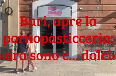 Bari, apre la pornopasticceria: «E ora sono c... dolci»