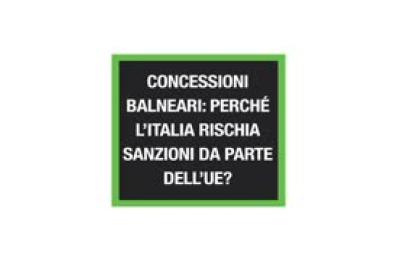 Concessioni balneari, perche' l'Italia rischia sanzioni da parte dell'Ue?