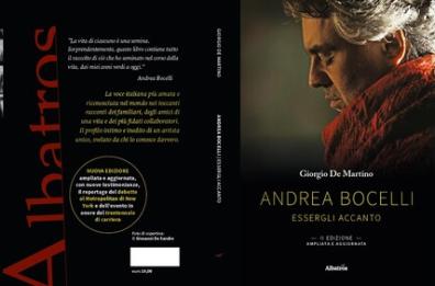 Comunicato Stampa: “Andrea Bocelli. Essergli accanto”, la biografia corale si rinnova: in libreria la II edizione