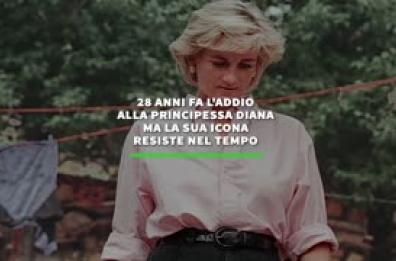 28 anni fa l'addio alla principessa Diana ma la sua icona resiste nel tempo