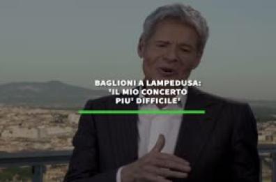 Baglioni a Lampedusa: "Il mio concerto piu' difficile"