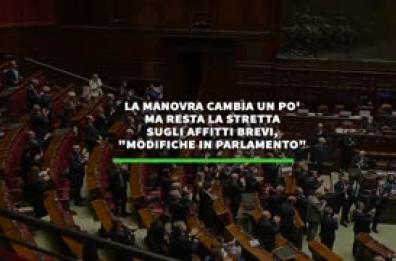 La manovra cambia un po' ma resta la stretta  sugli affitti brevi,  "modifiche in parlamento"