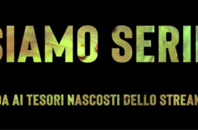 "Siamo Serie": Nessuno ci ha visti partire, Altri cannibali, Buongiorno mamma