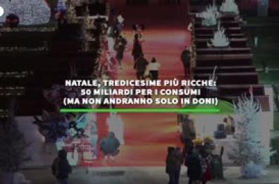 Natale, tredicesime: 50 miliardi per i consumi (ma non andranno solo in doni) Natale, tredicesime: 50 miliardi per i consumi (ma non andranno solo in doni)