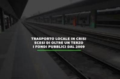 Trasporto locale in crisi, risorse in calo del 38% rispetto al 2009