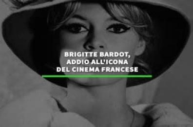 Brigitte Bardot, addio all'icona del cinema francese