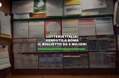 Lotteria Italia: venduto a Roma il biglietto da 5 milioni
