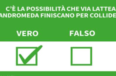Ansa VERIFIED - C'e' la possibilita' che Via Lattea e Andromeda finiscano per collidere?