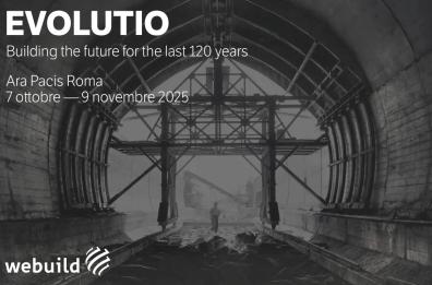 “Evolutio”, mostra Webuild racconta 120 anni di infrastrutture nel mondo