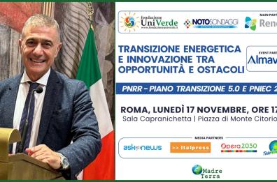 Madre Terra - Transizione energetica e innovazione: 17/11 convegno a Roma Madre Terra - Transizione energetica e innovazione: 17/11 convegno a Roma