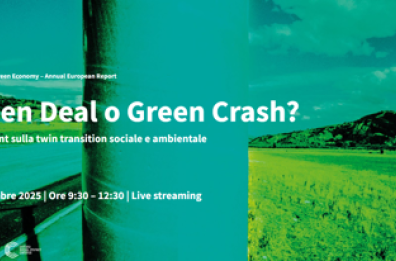 'Green deal o Green crash?', il punto su transizione sociale e ambientale