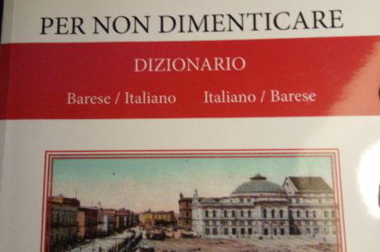 Mille Pagine D Amore Nasce Il Dizionario Italiano Barese La Gazzetta Del Mezzogiorno