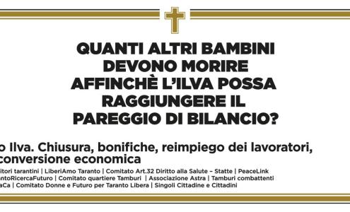 Taranto Il Manifesto Funebre Sull Ilva Quanti Altri Bimbi Devono Morire La Gazzetta Del Mezzogiorno
