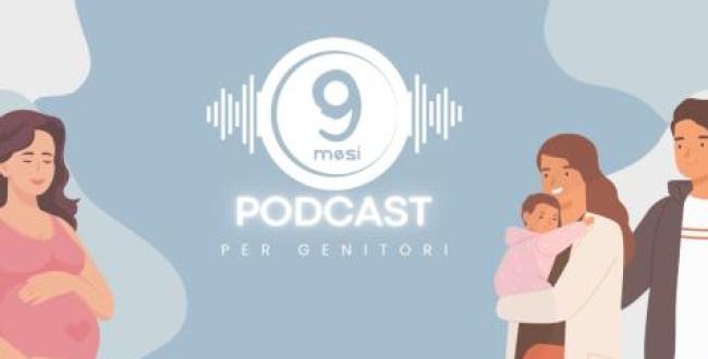 «9 mesi, il podcast per i genitori» e la dislessia