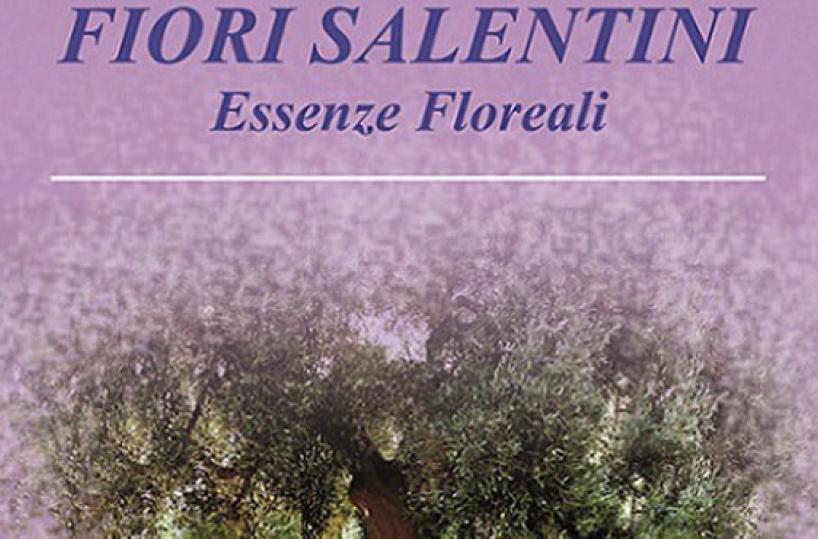 La copertina del libro «Fiori salentini. Essenze floreali» di Rosanna Toraldo