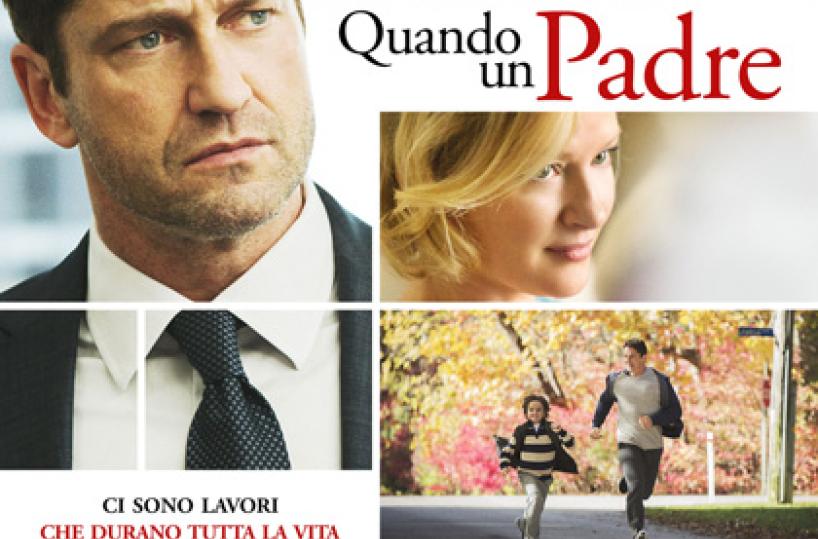 La locandina del film «Quando un padre»