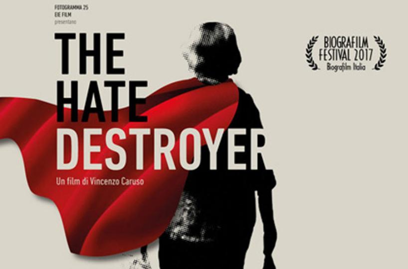 La locandina del film «The hate destroyer»