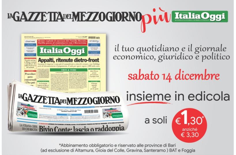 Sabato 14 dicembre la «Gazzetta» in edicola abbinata a «Italia Oggi»