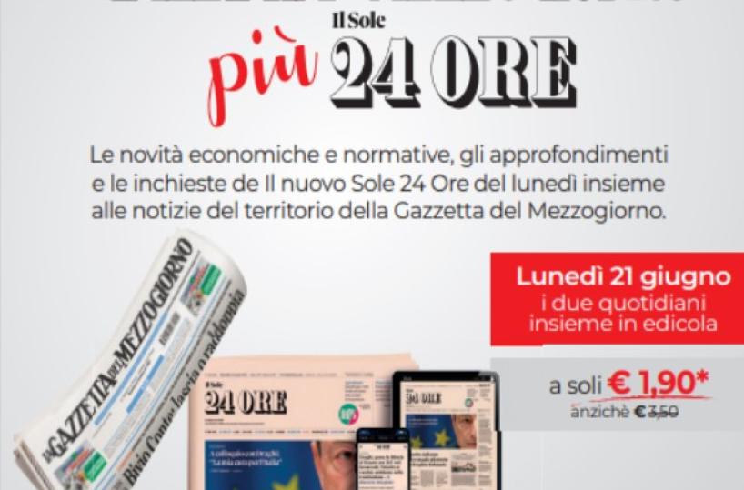 Torna l'abbinamento Gazzetta più Sole 24 Ore 