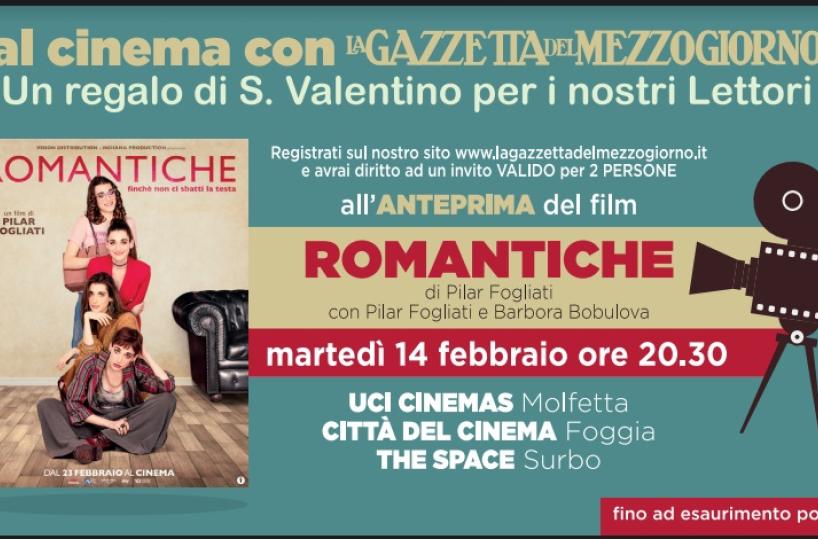 L'anteprima del film Romantiche al cinema con la Gazzetta del Mezzogiorno