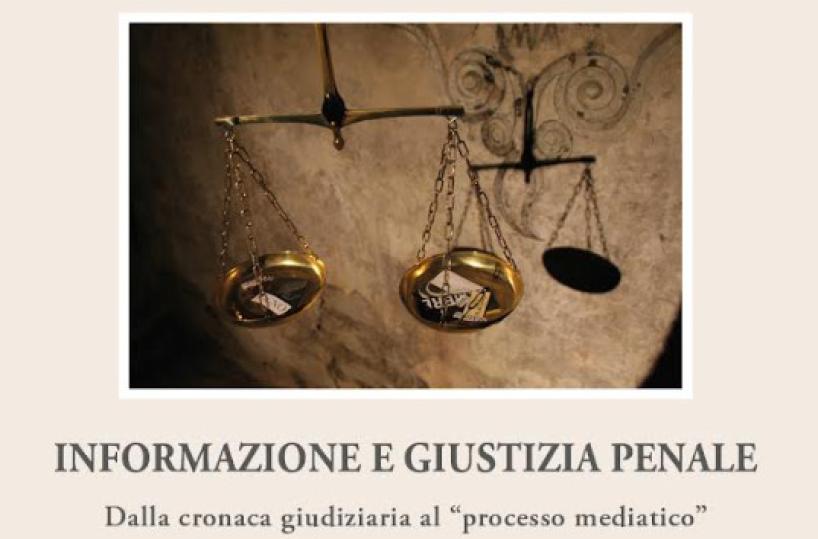 «La spettacolarizzazione della giustizia penale», a Bari il confronto tra cronaca e tribunale mediatico