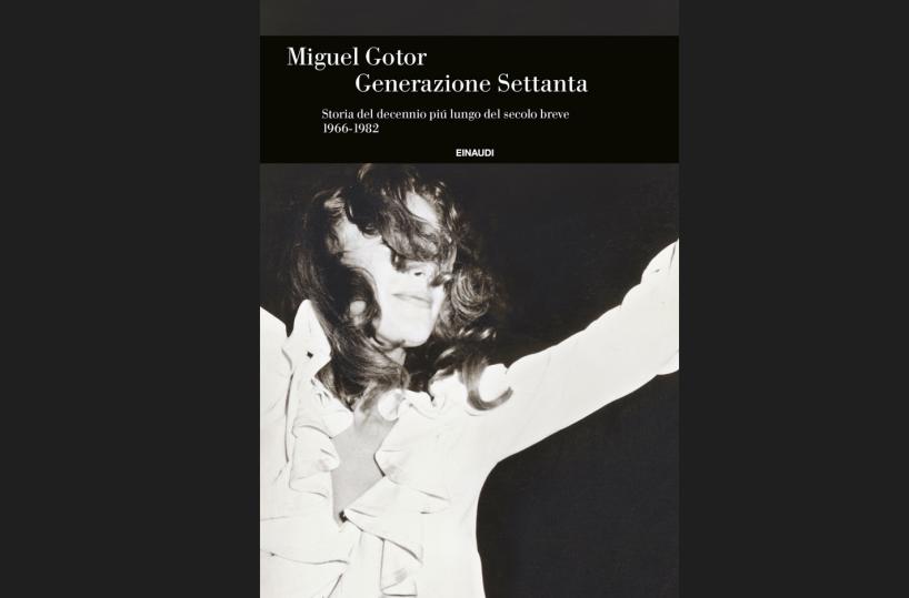 Generazione ‘70, anni memorabili