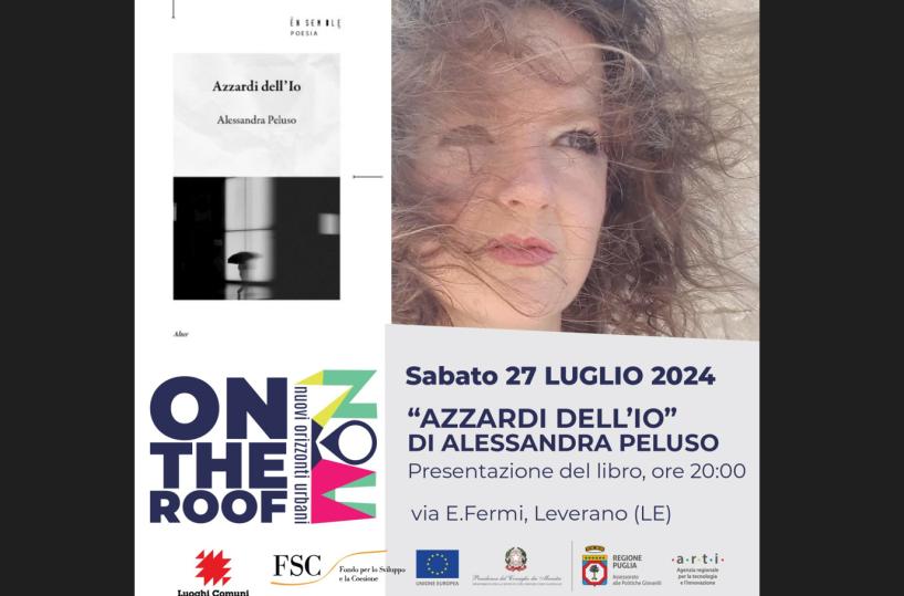 «Azzardi dell'Io», a Leverano la presentazione della silloge di Alessandra Peluso
