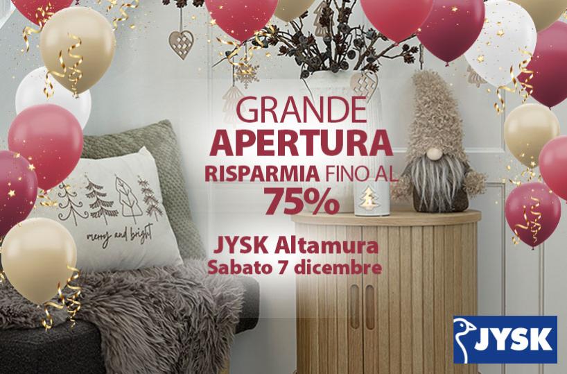 PROSEGUE L'ESPANSIONE DI JYSK APRE A  ALTAMURA IL 2° STORE IN PUGLIA, 96° IN ITALIA