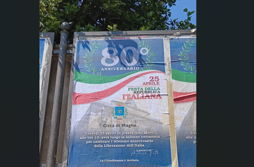 Nuova gaffe sui manifesti a Maglie: il 25 aprile diventa la Festa della Repubblica Italiana