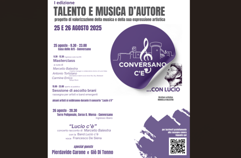 «Conversano c’è»: due giorni dedicati al talento e alla musica d’autore, con speciale dedica a Lucio Dalla