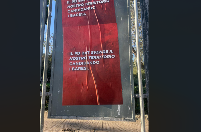 «Il Pd BAT svende il nostro territorio candidando i baresi», a Barletta manifesti abusivi contro De Santis