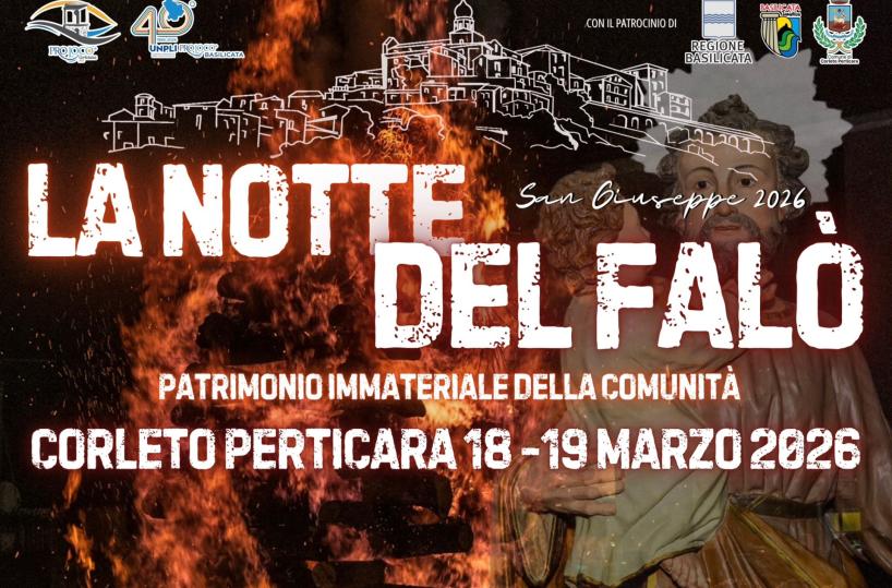 Corleto Perticara accende la Notte del Fal&ograve;: il rito di San Giuseppe riconosciuto come bene immateriale della comunit&agrave;