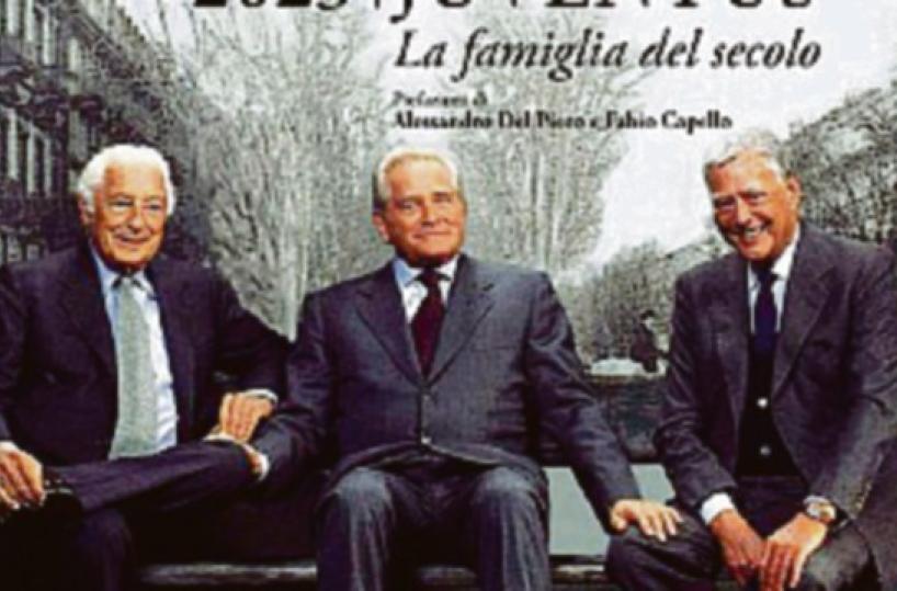 Un secolo di Juventus all’insegna degli Agnelli