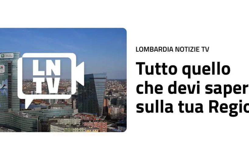 E&rsquo; nata &ldquo;Lombardia Notizie TV&rdquo;, televisione in streaming dedicata alla regione