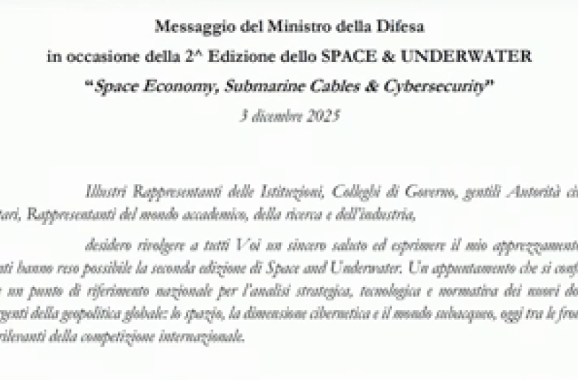 Crosetto: "Fondali marini e spazio orbitale nuovi snodi essenziali per sicurezza"