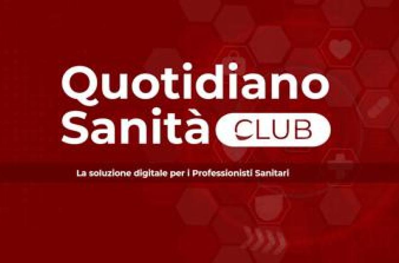 Nasce Quotidiano Sanit&agrave; Club, piattaforma di servizi per i professionisti della salute