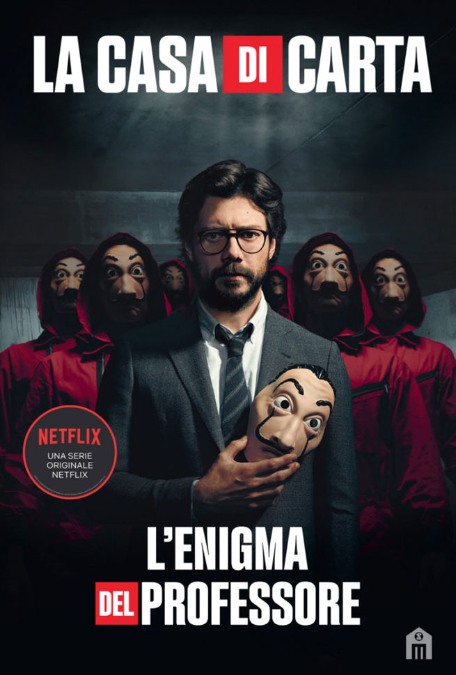 La Casa di Carta - L'enigma del Professore - Il libro